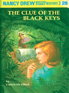 Cover image for The Clue of the Black Keys